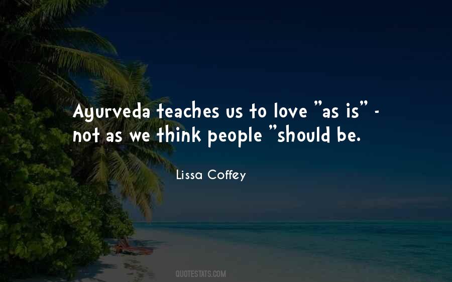Love Teaches Us Quotes #536564