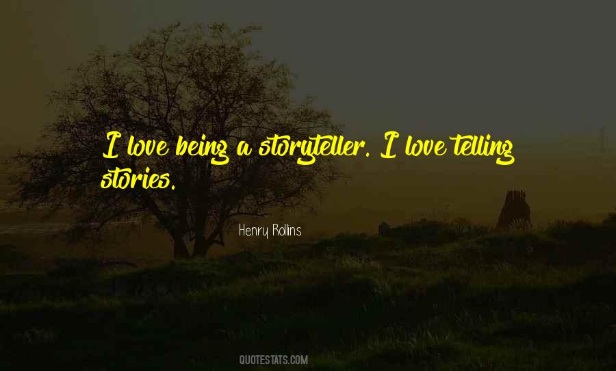 Love Telling Quotes #1200817