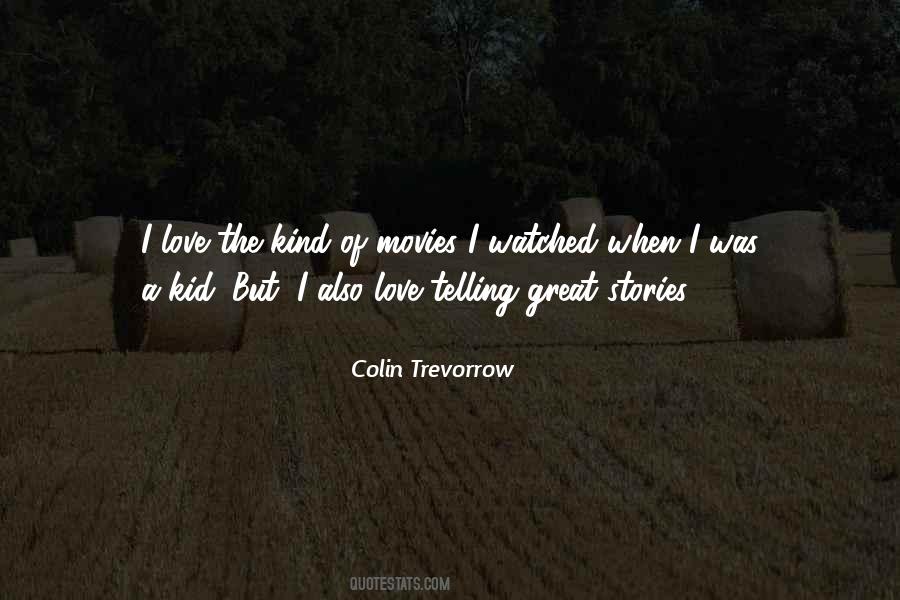 Love Telling Quotes #1372034