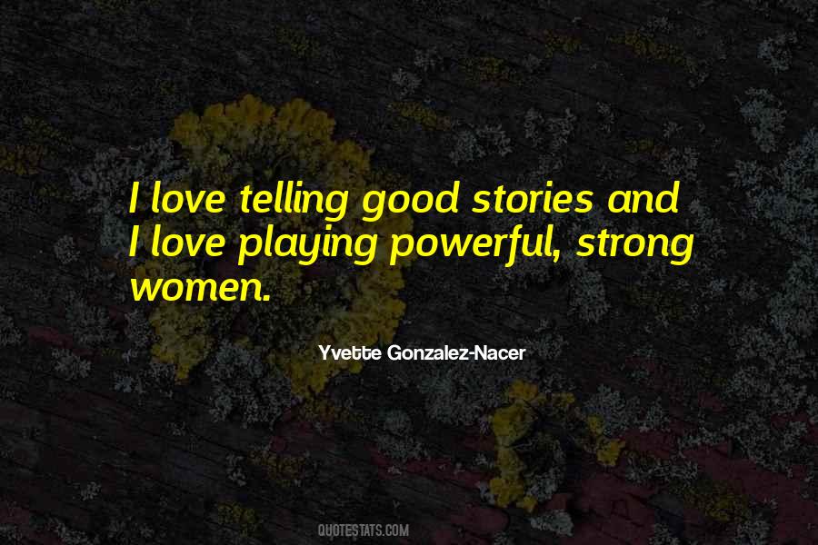 Love Telling Quotes #1572075