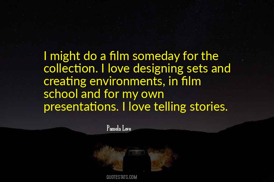 Love Telling Quotes #1733459