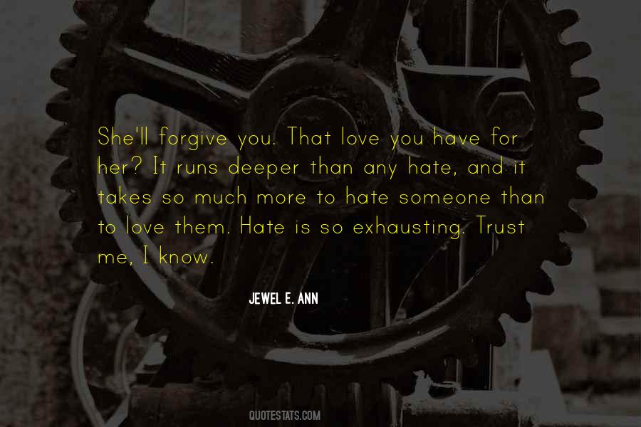 Love Than Hate Quotes #801376