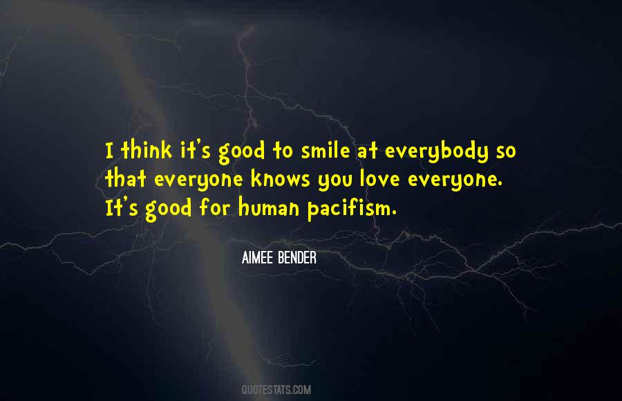 Love That Smile Quotes #394716