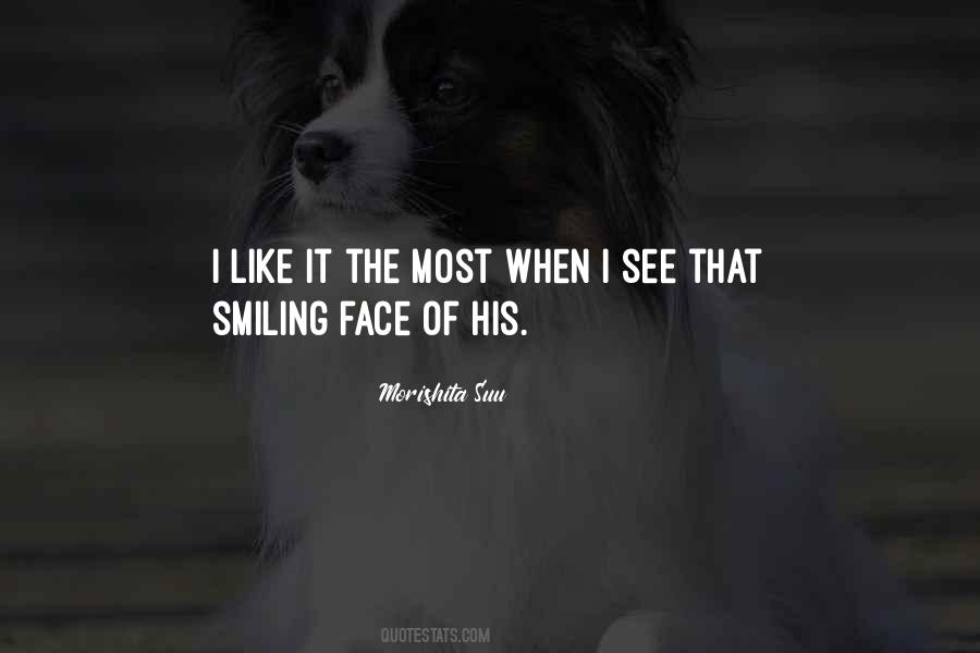 Love That Smile Quotes #406827