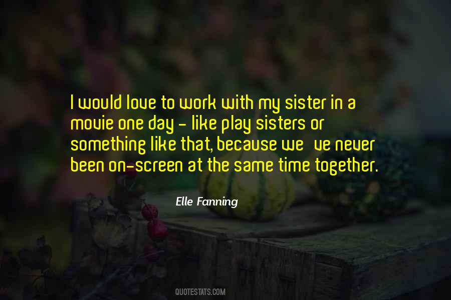 Love The Day Quotes #55432