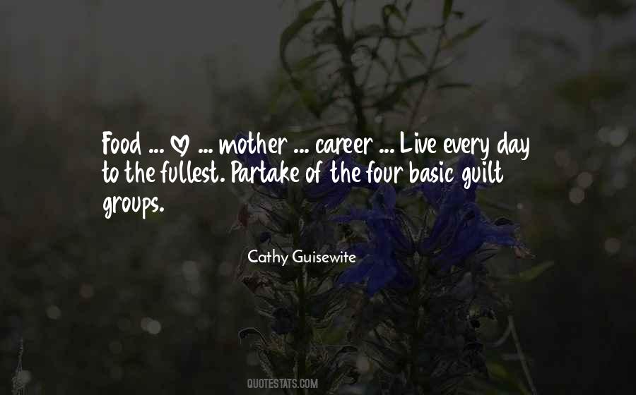 Love The Day Quotes #73751