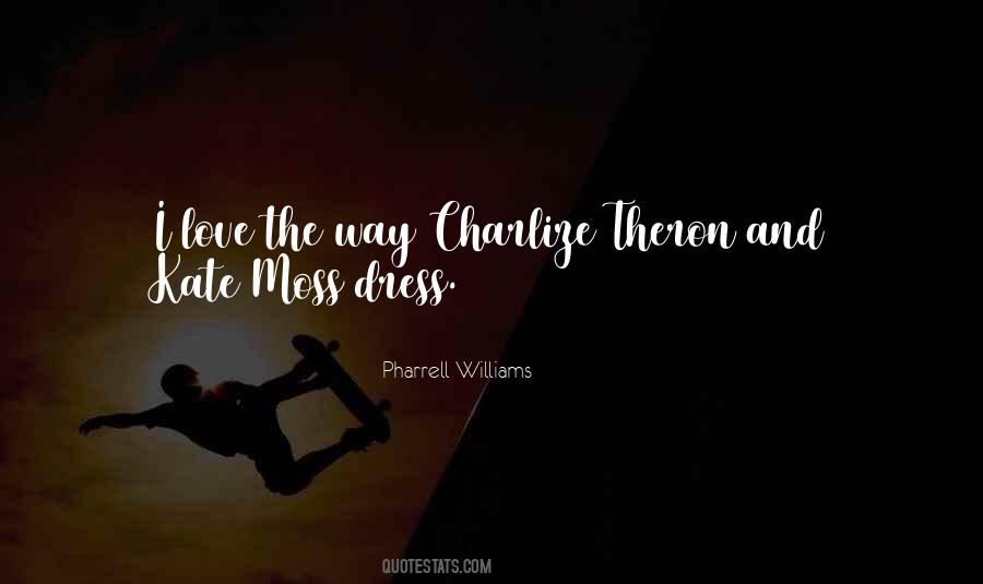 Love The Dress Quotes #1391822