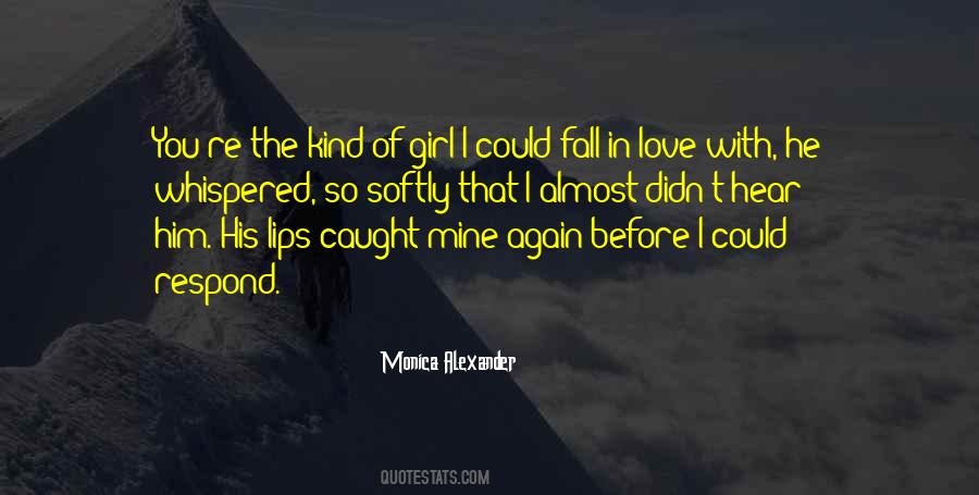 Love The Girl Quotes #100904