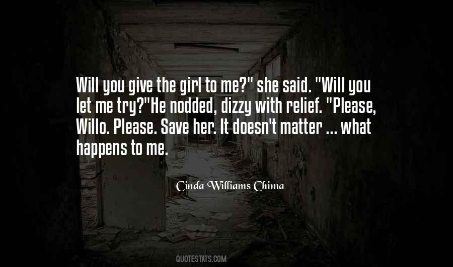 Love The Girl Quotes #236373 Love The Girl Quotes #236373
