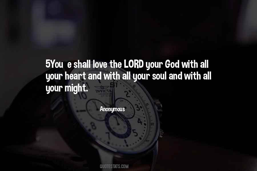 Love The Lord Your God Quotes #1380618