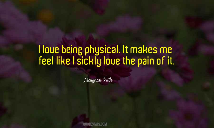 Love The Pain Quotes #1599621