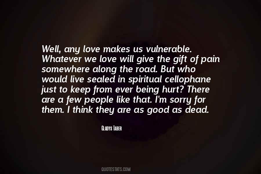 Love The Pain Quotes #54158