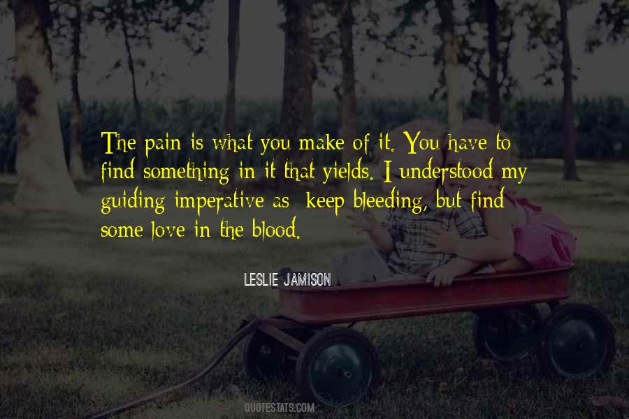 Love The Pain Quotes #74481