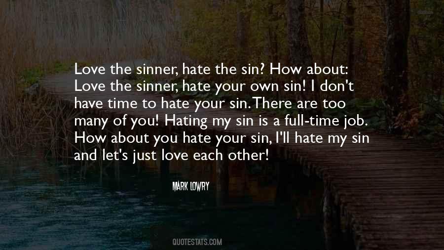 Love The Sinner Quotes #969859