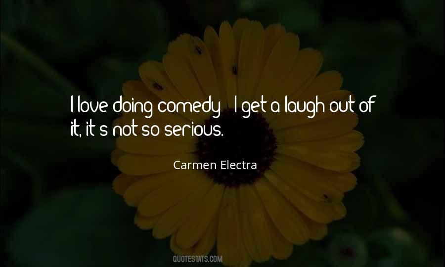 Love The Way You Laugh Quotes #182971