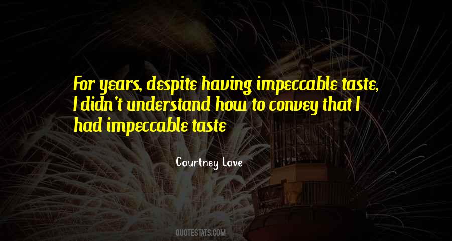 Love The Way You Taste Quotes #182717