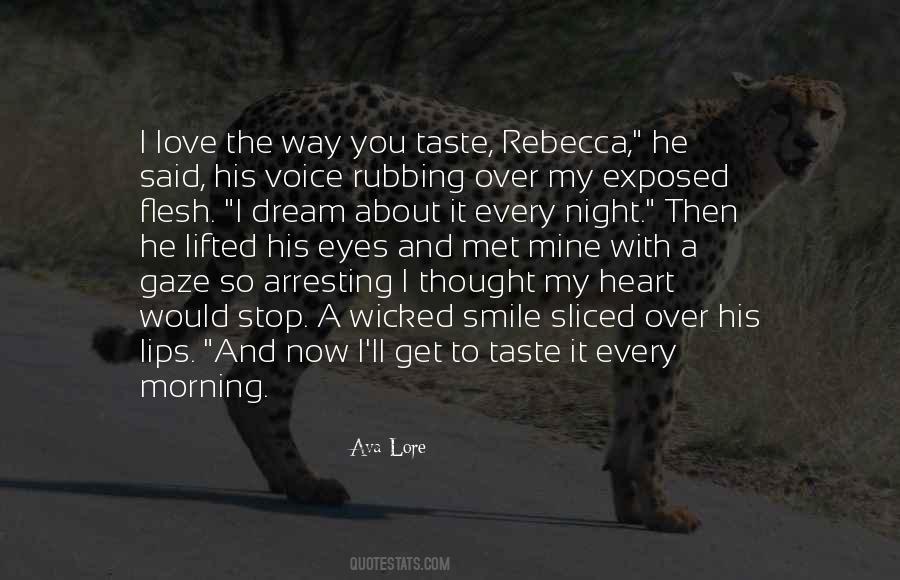 Love The Way You Taste Quotes #1837202