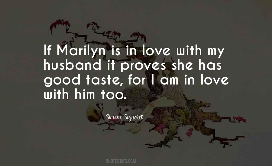 Love The Way You Taste Quotes #80328