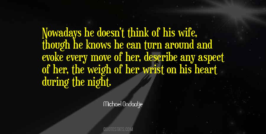 Love The Wife Quotes #219434