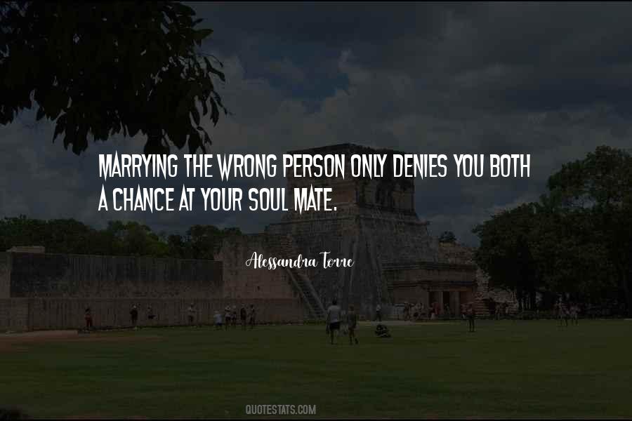 Love The Wrong Person Quotes #1323047