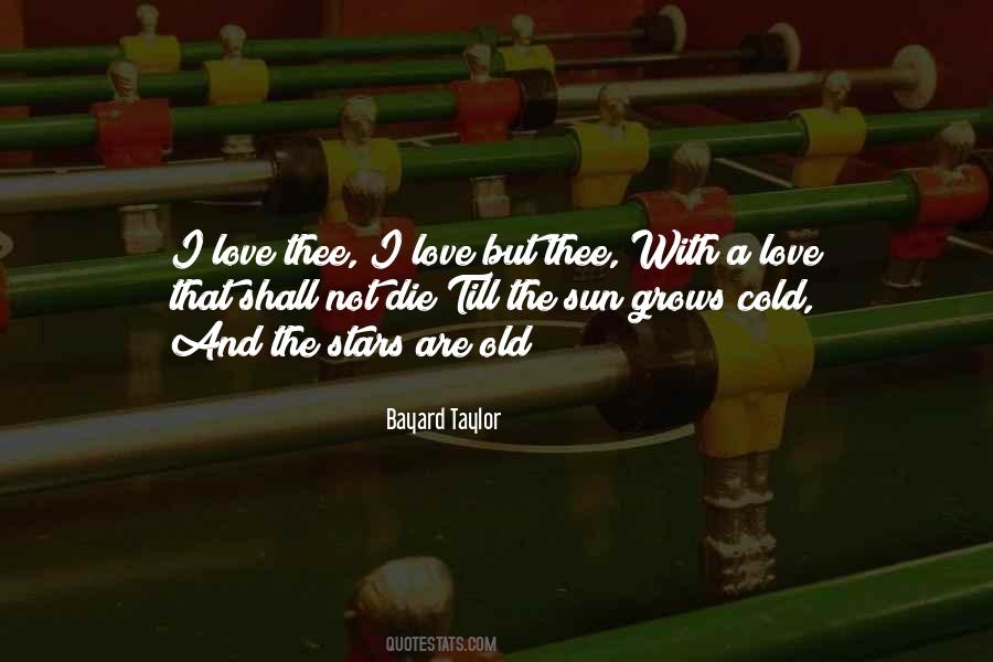 Love Thee Quotes #373942