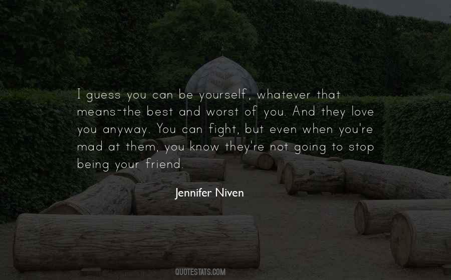 Love Them Anyway Quotes #992569