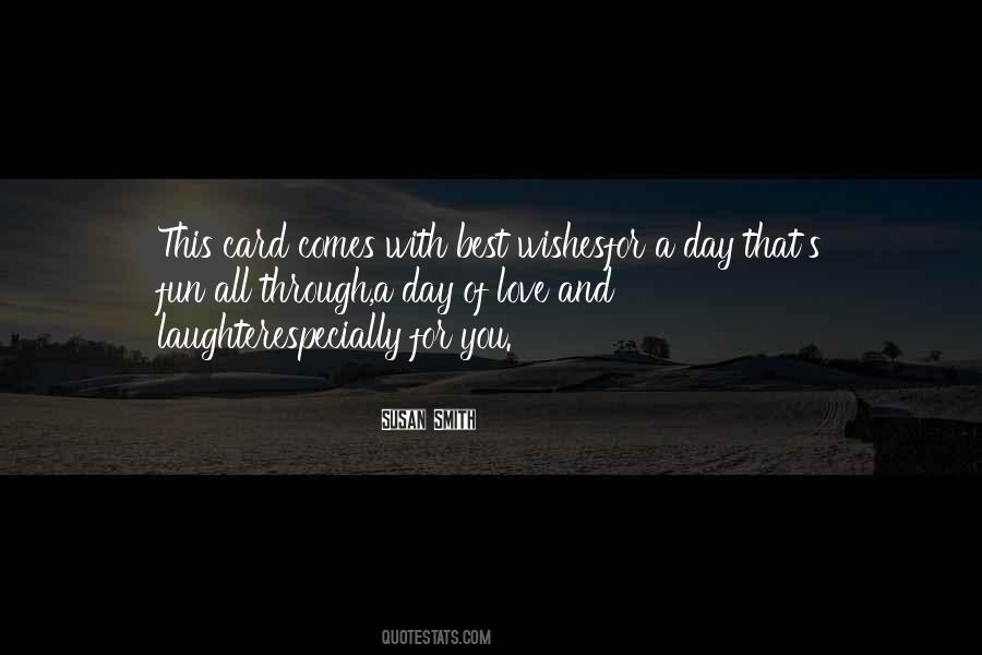 Love This Day Quotes #305047