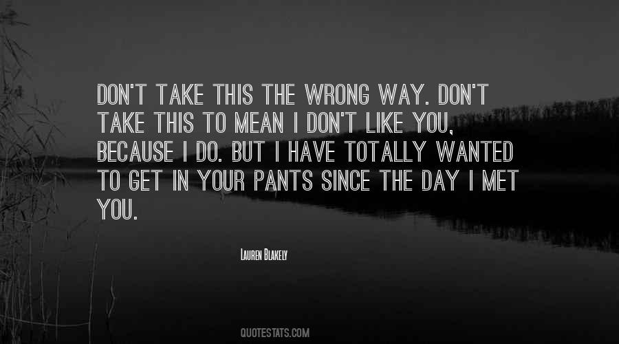 Love This Day Quotes #359983