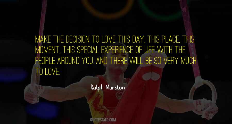 Love This Day Quotes #366894