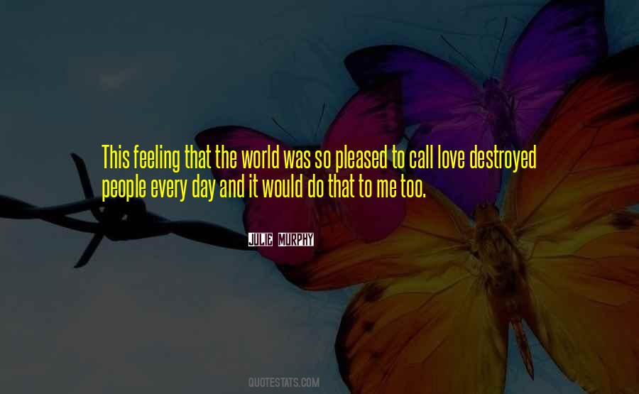 Love This Day Quotes #461882