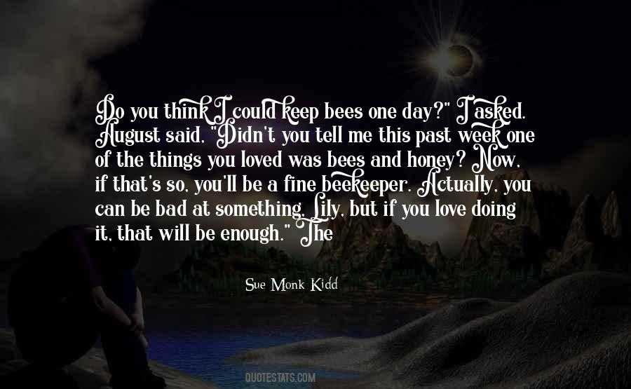 Love This Day Quotes #513353