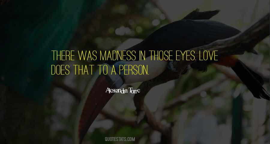 Love Those Eyes Quotes #1098515