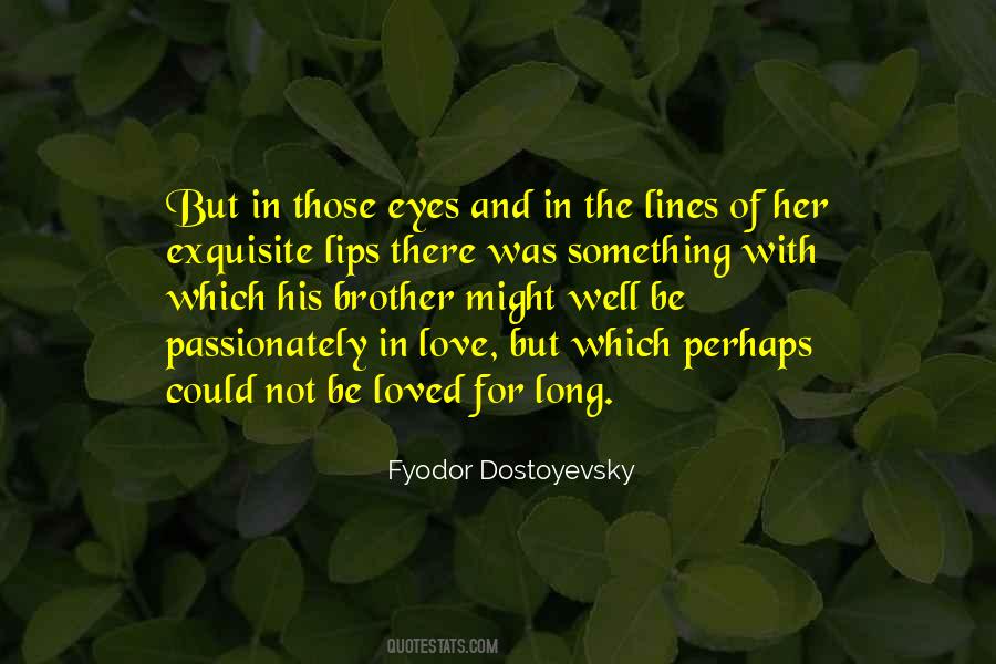 Love Those Eyes Quotes #1357821