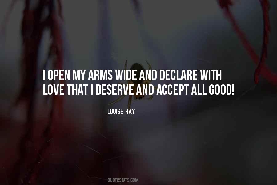 Love Those Who Deserve It Quotes #53852