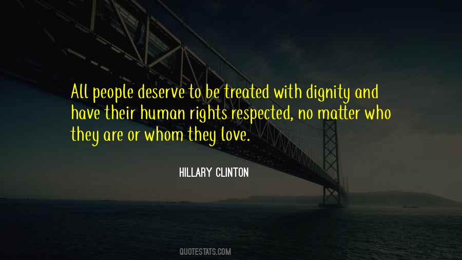 Love Those Who Deserve It Quotes #76517