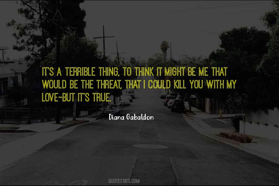 Love Threat Quotes #311462