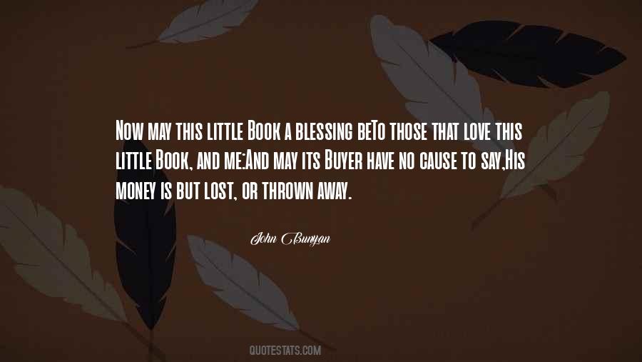 Love Thrown Away Quotes #1419238