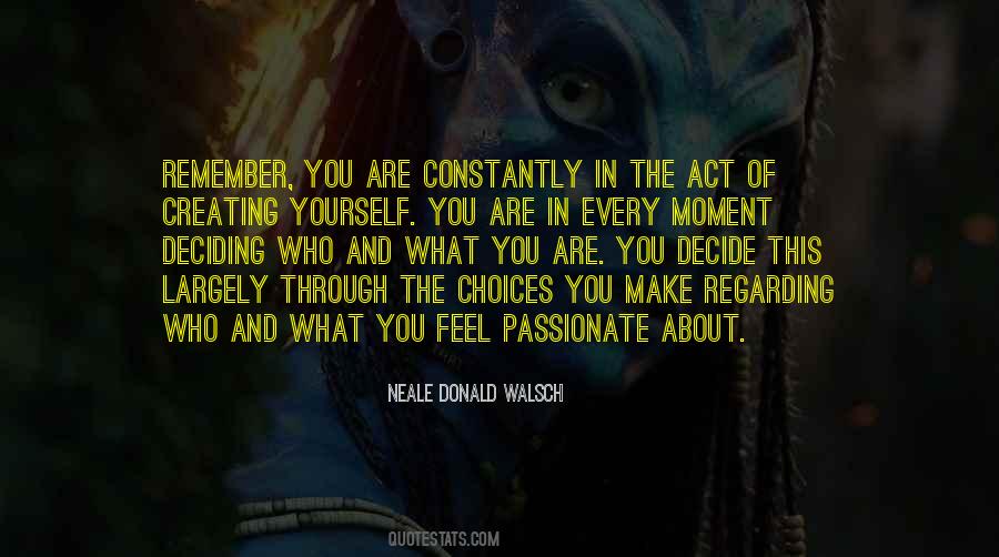 Quotes About Deciding What To Do With Your Life #207495