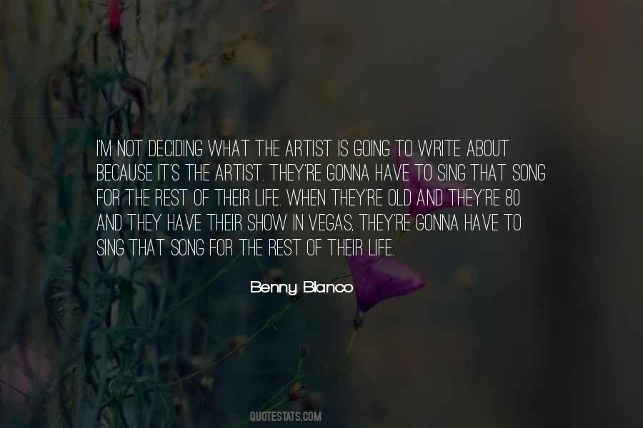 Quotes About Deciding What To Do With Your Life #415860