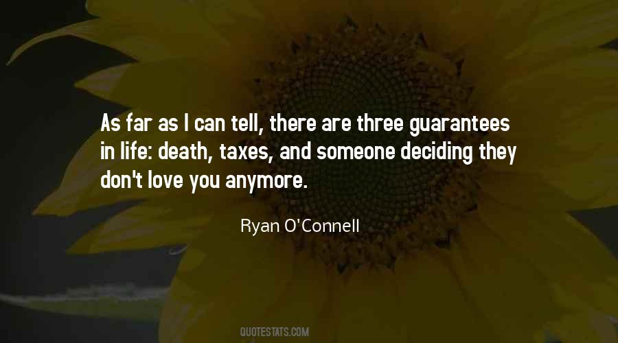 Quotes About Deciding What To Do With Your Life #527576