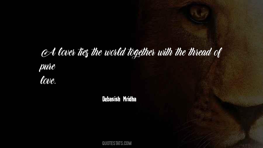 Love Ties Quotes #1792186
