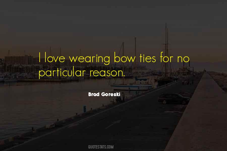 Love Ties Quotes #256423