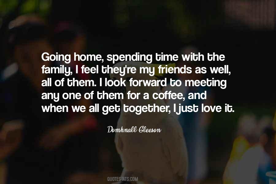 Love Time Together Quotes #840706