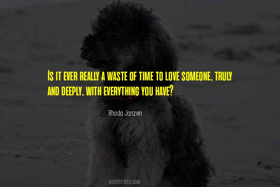 Love Time Waste Quotes #1037608