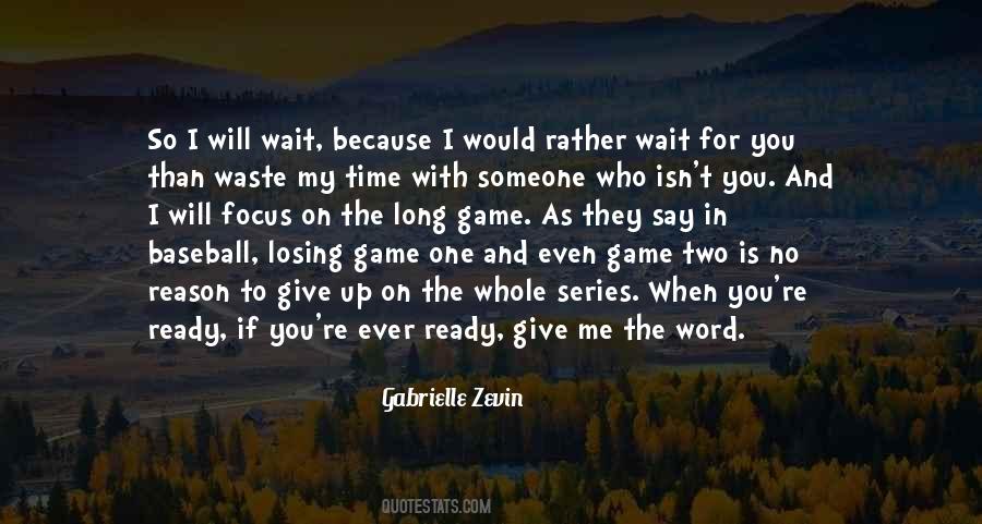 Love Time Waste Quotes #1303543
