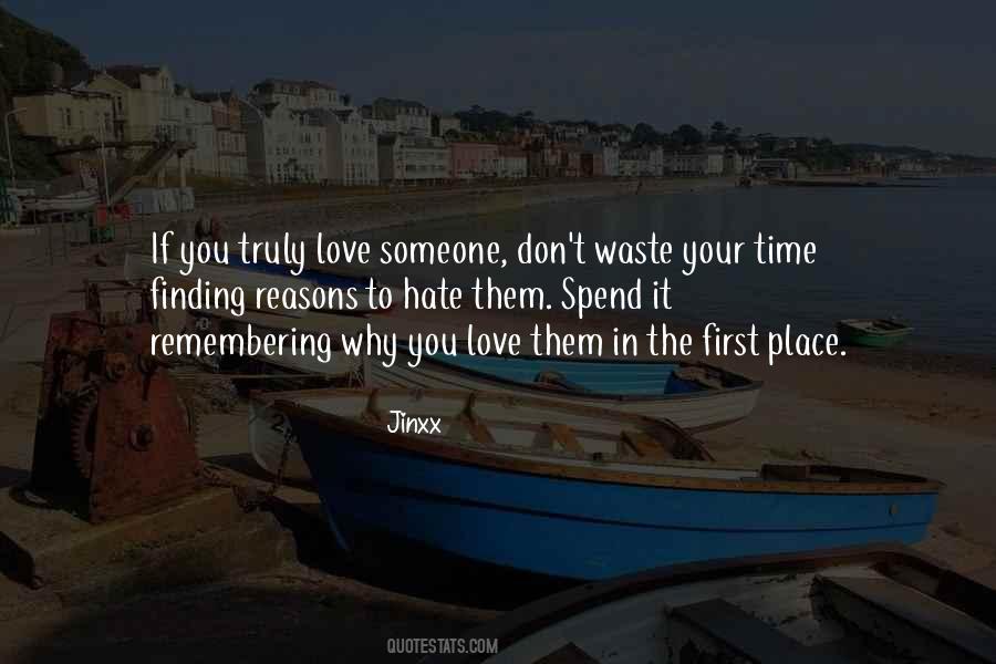 Love Time Waste Quotes #1344997