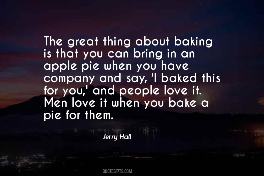 Love To Bake Quotes #1311934