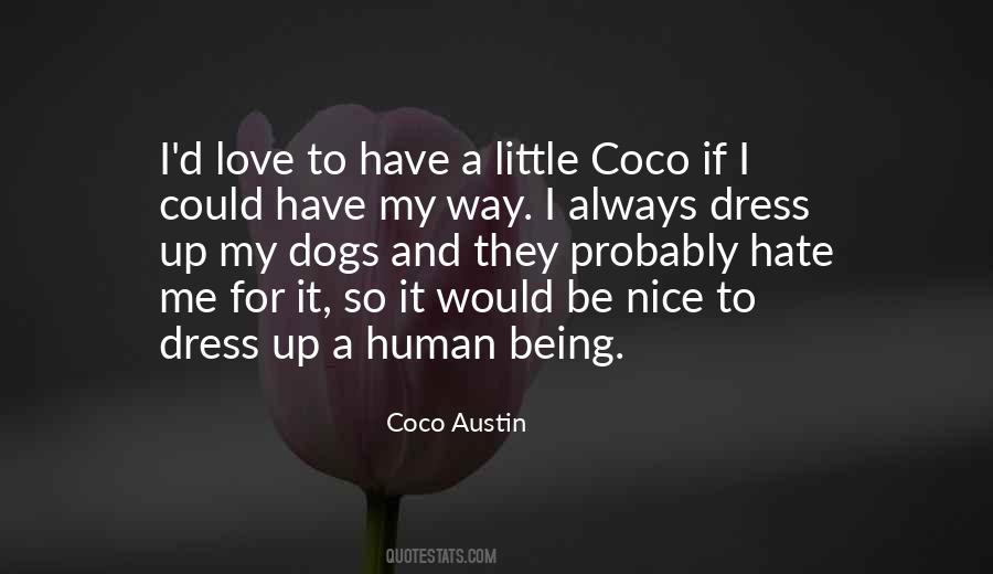 Love To Dress Up Quotes #960601