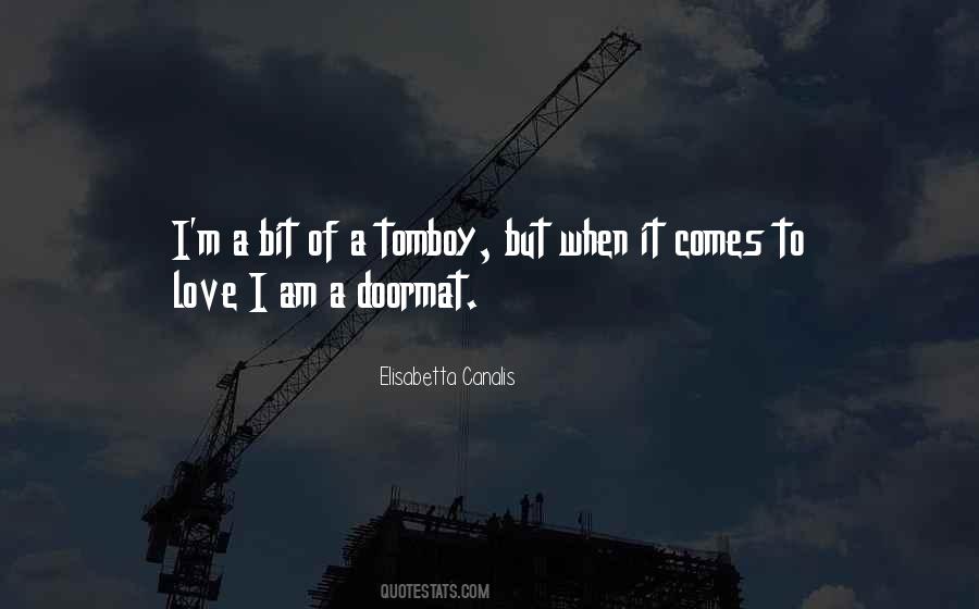 Love Tomboy Quotes #1414078