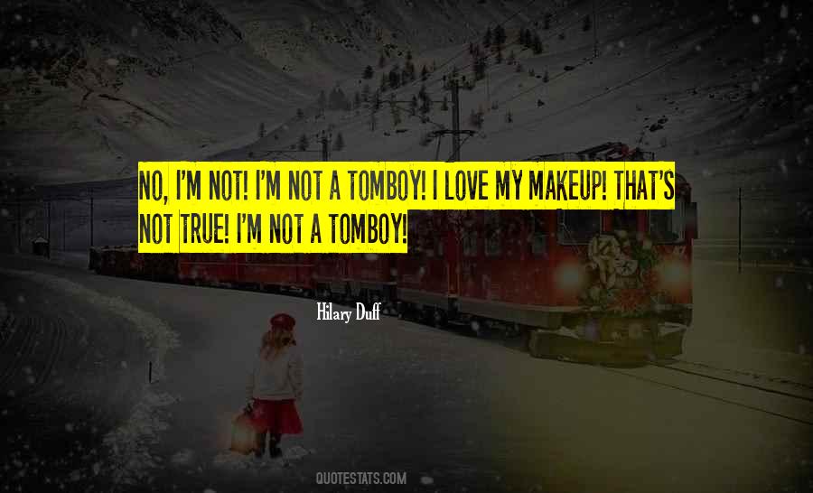 Love Tomboy Quotes #903053